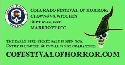 Colorado Festival of Horror: Clowns vs. Witches, Sept 18-20, 2026