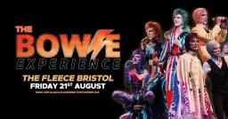 The Bowie Experience at The Fleece, Bristol - Fri 21st Aug 2026