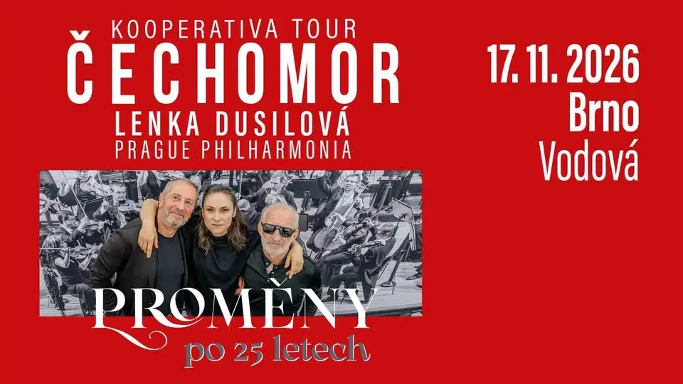 Proměny po 25 letech - Brno - Kooperativa Tour - host Lenka Dusilová a Prague Philharmonia