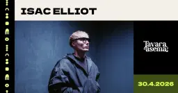 Isac Elliot 30.4. | Tavara-asema, Tampere