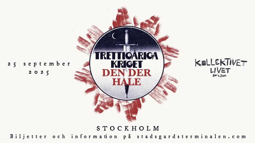 🎸 Trettioåriga Kriget + Den Der Hale Live i Stockholm 🎶