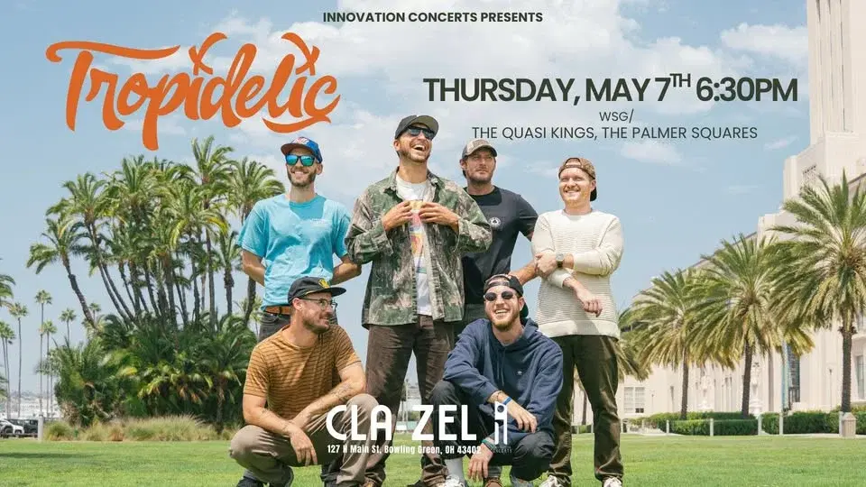 Tropidelic LIVE at Cla-Zel Theater wsg/ The Quasi Kings and The Palmer Squares Thursday May 7th