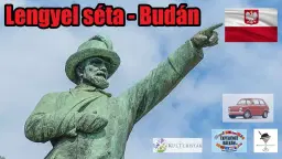 Lengyel séta 2.0 ★ Gasztrokulturális és helytörténeti élménynap Budán