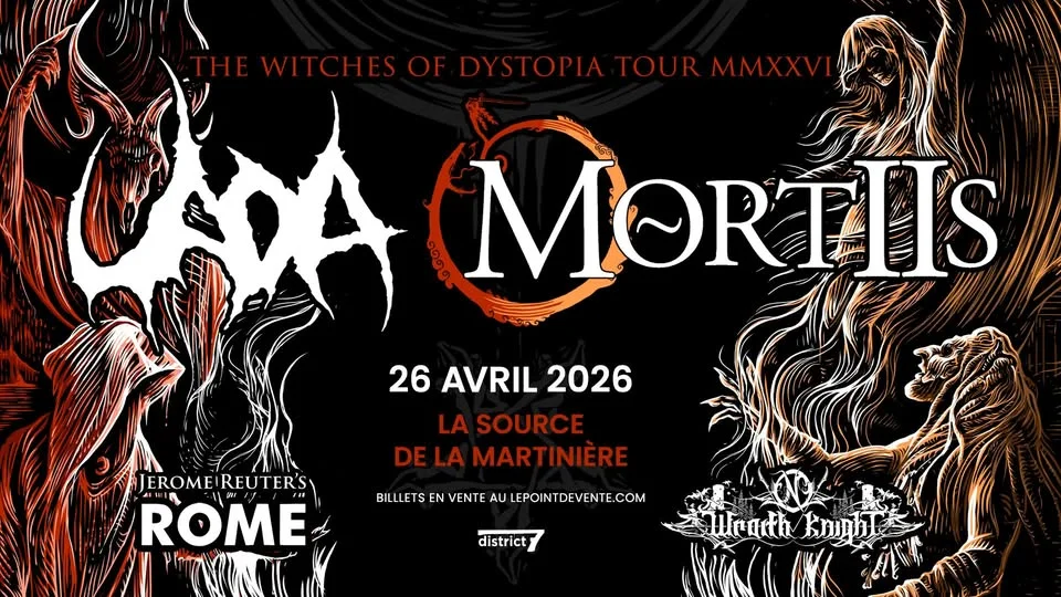 UADA avec MORTISS, ROME et WRAIT KNIGHT // Dimanche 26 avril 2026 // La Source