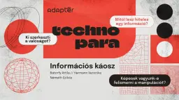 Technopara 🔴 Információs káosz