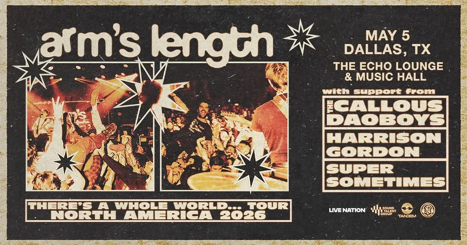 Arm's Length: There's A Whole Word... Tour - North America 2026