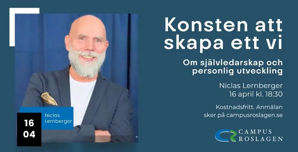 Föreläsning: Konsten att skapa ett vi - om självledarskap och personlig utveckling