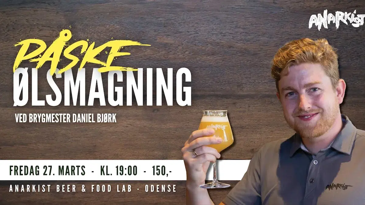 Anarkist Beer & Food Lab - Påskesmagning med Brygmester Daniel Bjørk