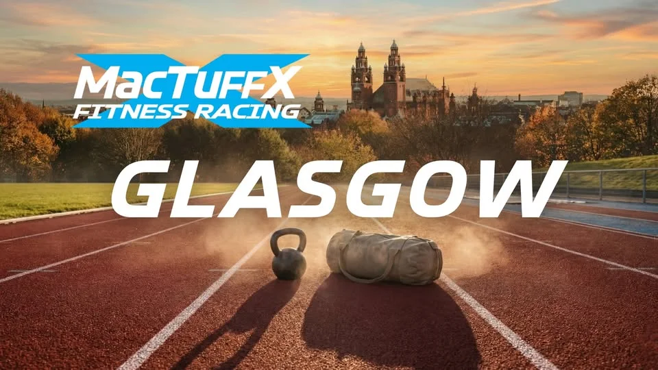 MacTuffX Fitness Race - Glasgow