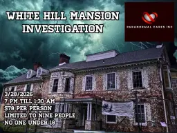 Investigation of the White Hill mansion