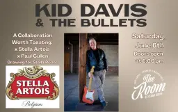 Kid Davis and The Bullets: A Collaboration Worth Toasting - Stella Artois x Paul Cullen