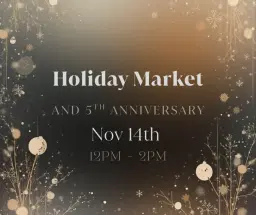 Holiday Market and Farm Store 5th Anniversary