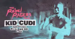 KID CUDI PRESENTS: THE REBEL RAGERS TOUR 2026