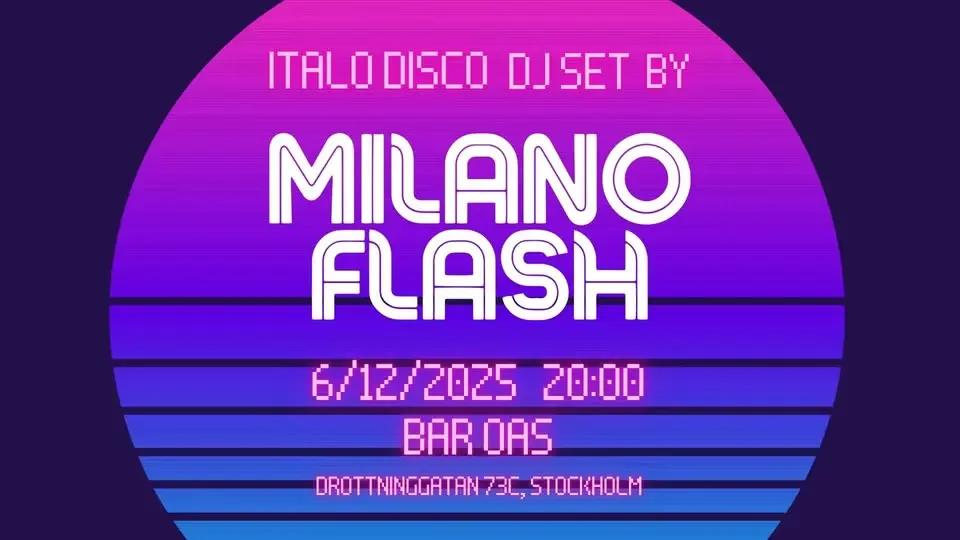 Milano Flash - DJ set and release party