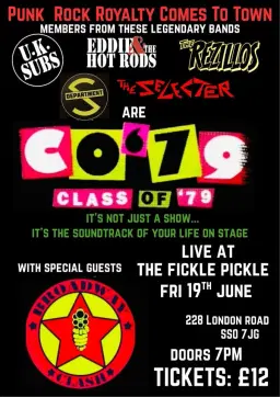 Class of 79. Punk rock supergroup. at The Fickle Pickle
