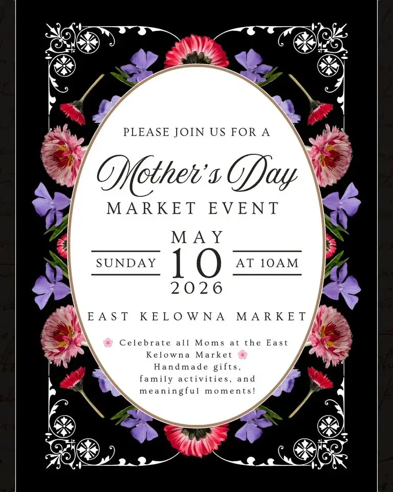 Mothers Day Market Event - East Kelowna Market