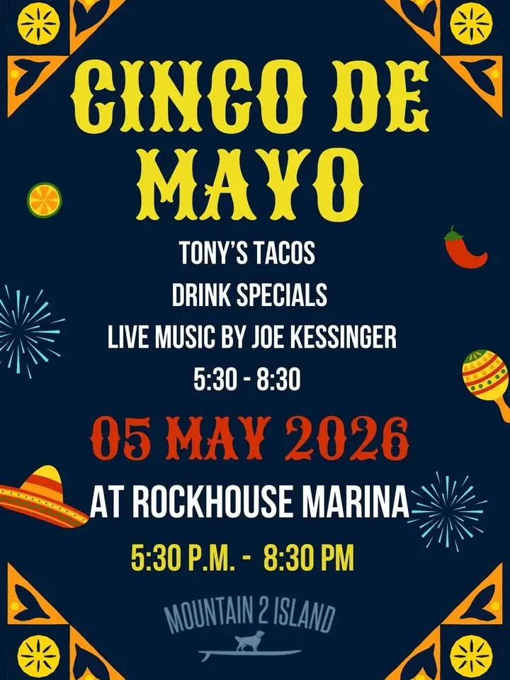 Cinco De Mayo Party with Joe Kessinger @M2I at the Rockhouse Marina