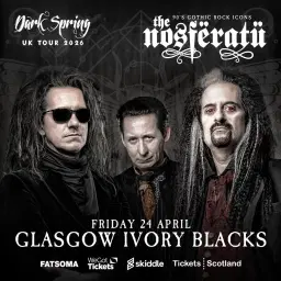 The Nosferatu + GunPoint X + Gothzilla – Ivory Blacks, Glasgow