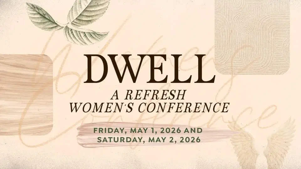 DWELL: A Refresh Women's Conference