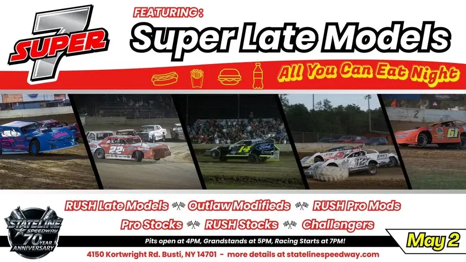 Super 7 Racing Featuring Super Late Models & All You Can Eat Night!