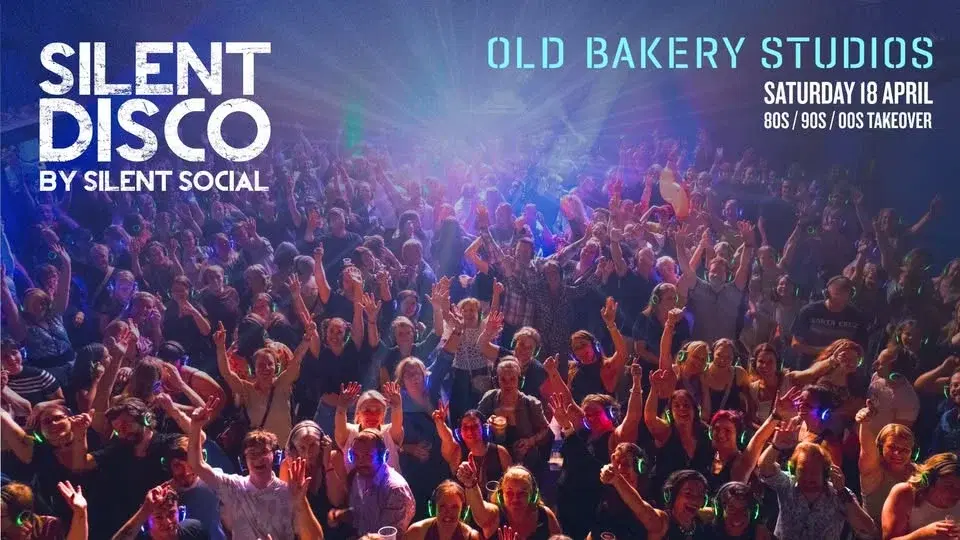 SILENT DISCO - OLD BAKERY STUDIOS