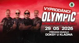 VYPRODÁNO - OLYMPIC | pátek 29.05.2026 | Přírodní divadlo Doksy u Kladna