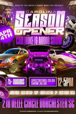 Carolina Season Opener Car/ Truck bike & Audio Show