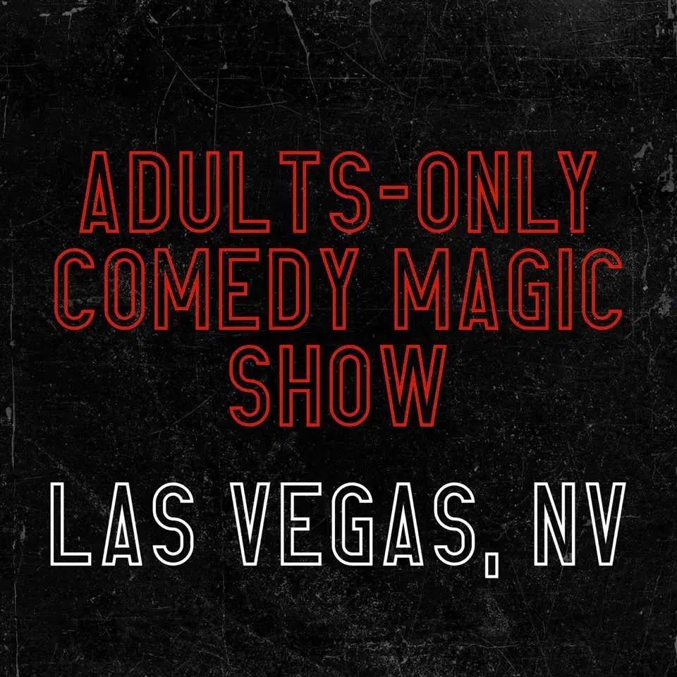 Magic for Adults: Las Vegas, NV