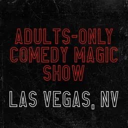 Magic for Adults: Las Vegas, NV