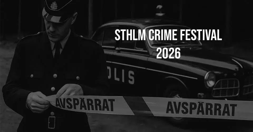 STHLM Crime Festival 2026 - Sveriges första renodlade true crime festival!