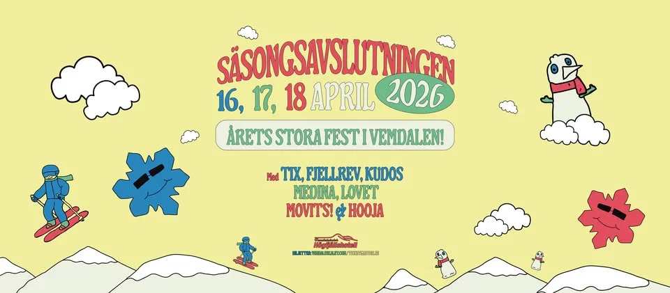 SÄSONGSAVSLUTNINGEN med TIX, KUDOS, FJELLREV, LOVET, MEDINA, MOVITS! & HOOJA!