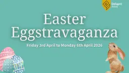 Easter Eggstravaganza at Delapré Abbey!