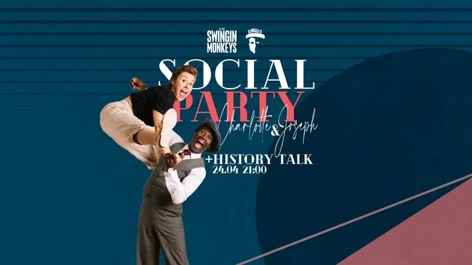 Friday Social Party with Charlotte & Joseph + History Talk