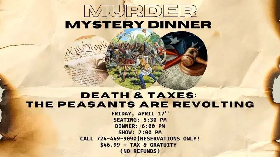 Murder Mystery Dinner: Death & Taxes @ The Hilltop Event Center
