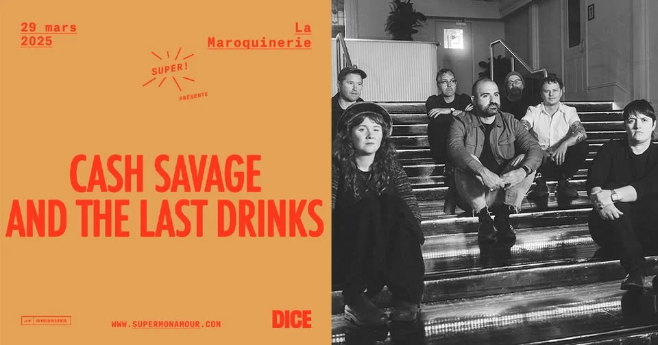 Super! — Cash Savage and The Last Drinks à La Maroquinerie le 29 mars 2025
