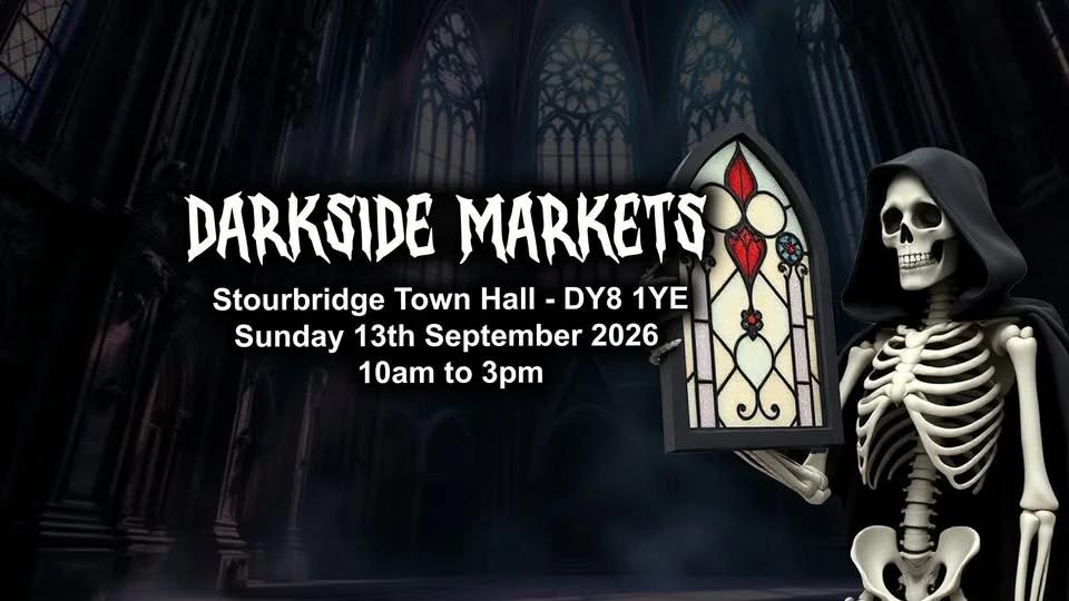 Darkside Markets - Stourbridge Town Hall - 2026