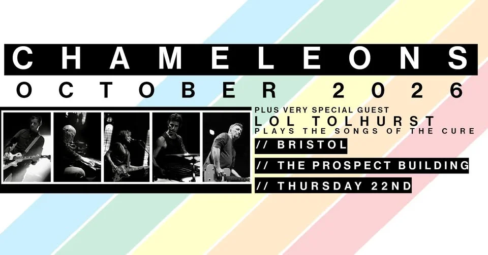CHAMELEONS LIVE in Bristol | Thursday 22nd October 2026