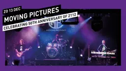 Moving Pictures // 013 Tilburg