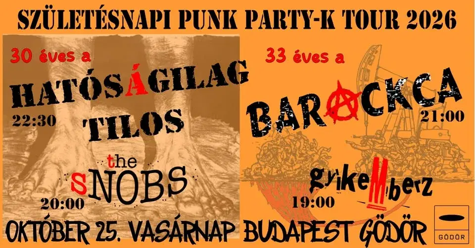 HELYSZÍN VÁLTOZÁS! Születésnapi Punk Party 4.-HATÓSÁGILAG TILOS//BARACKCA // THE SNOBS // GYÍKEMBERZ