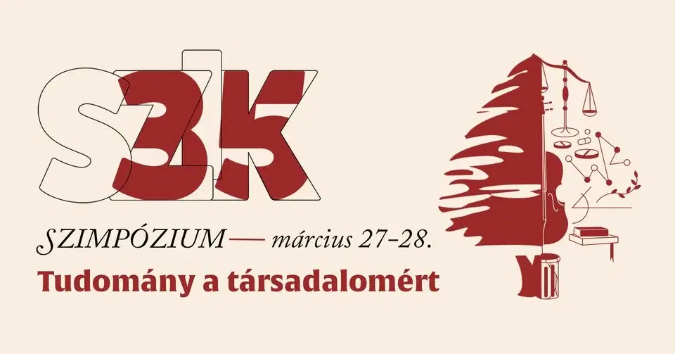 SZIK35: Tudomány a Társadalomért Jubileumi Szimpózium