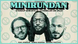 Minirundan - Standup som inte alls handlar om valet