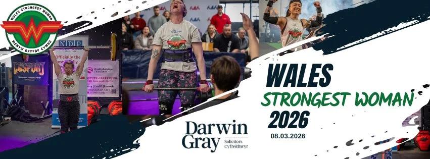 Wales Strongest Woman 2026 powered by Darwin Gray LLP