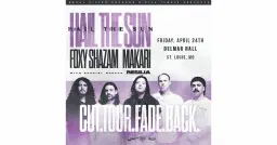Hail The Sun at Delmar Hall