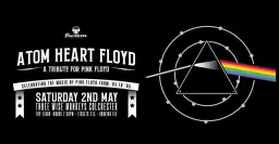 Atom Heart Floyd (Pink Floyd Tribute)