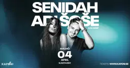 Senidah & Adi Šoše - Malmö 2026