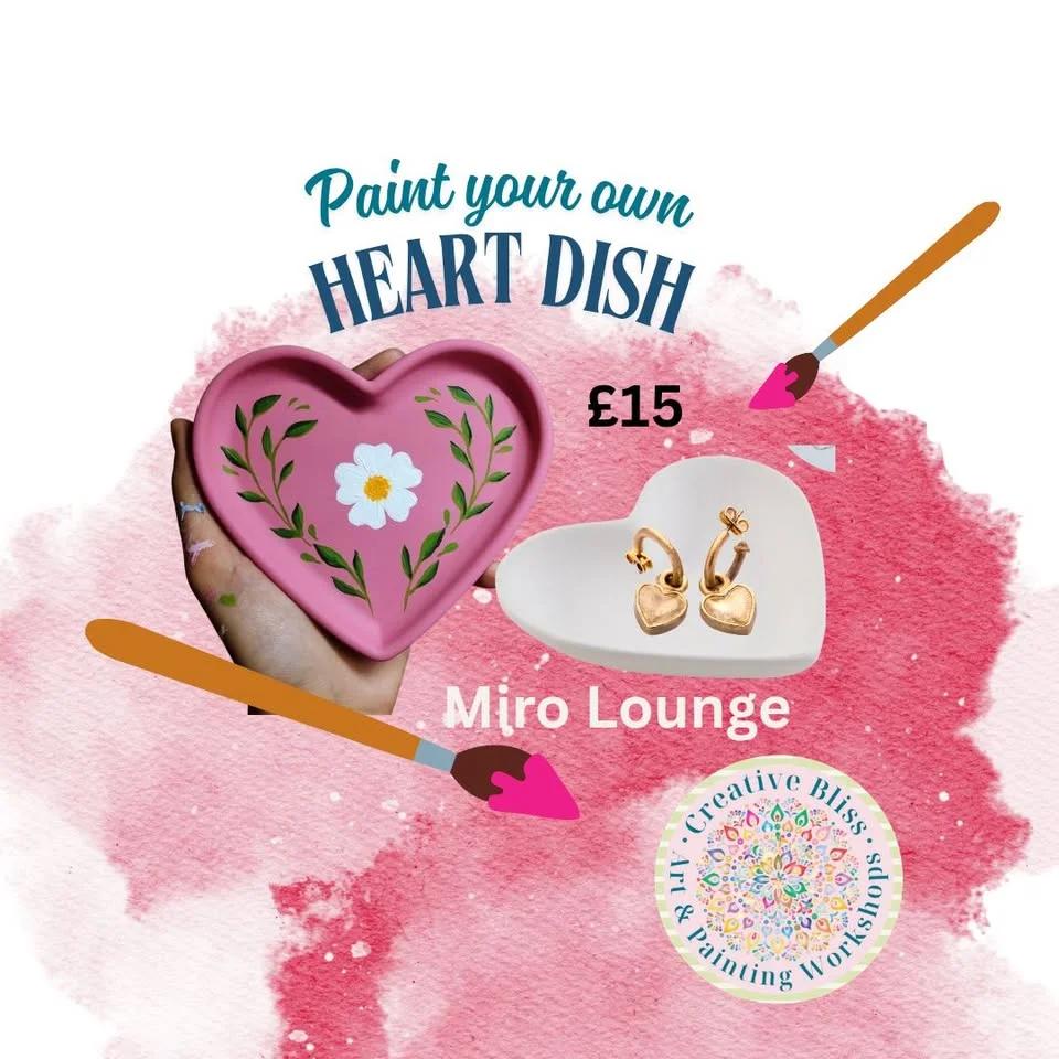 Paint your own heart dish at Miro Lounge