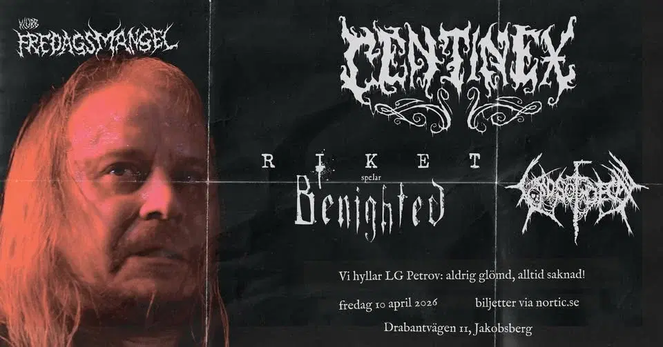 LG Petrov Legacy Night with Centinex + Riket + Lords Of Decay Live @Klubb Fredagsmangel