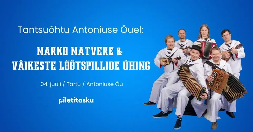 Tantsuõhtu Antoniuse Õuel: Marko Matvere & Väikeste Lõõtspillide Ühing