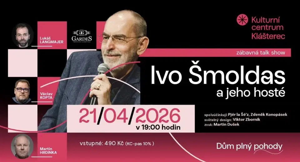 Talk show Ivo Šmoldase s V. Koptou, L. Langmajerem a M. Hrdinkou v Klášterci nad Ohří