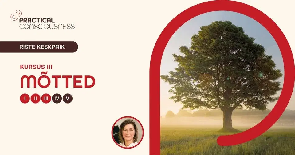 III kursus: MÕTTED